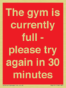 the-gym-is-currently-full--please-try-again-in-30-minutes~